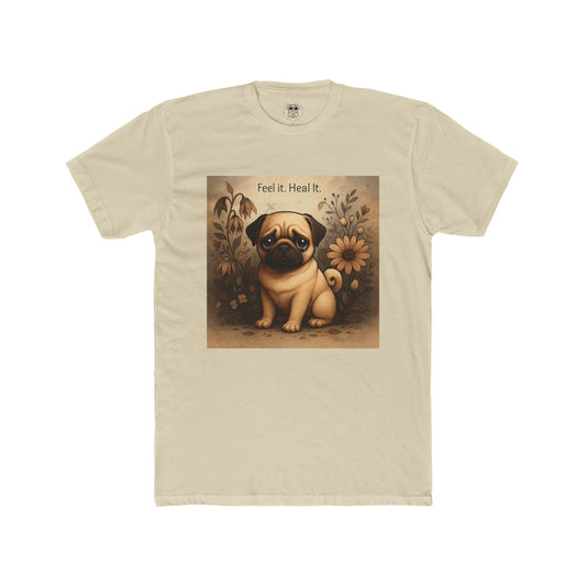 Pug Tee - Feel It. Heal It.