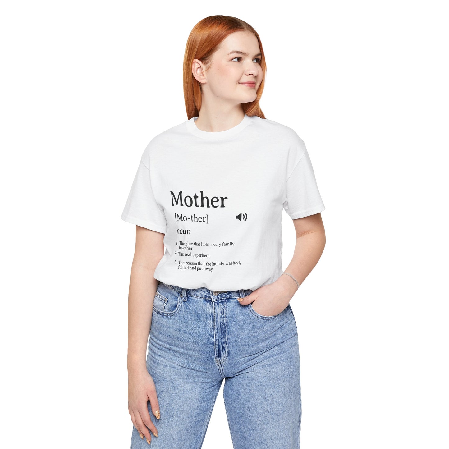 Mother Definition Tee — Funny Mom Definition T-Shirt, Mother [Mo-ther] Noun Gift for Mother's Day